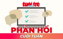 Phản hồi cuối tuần: Nhiều hoạt động tri ân thầy cô; Chung tay để có nhà vệ sinh công cộng sạch đẹp