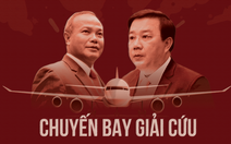 Bao nhiêu quan chức nhận hối lộ trong vụ ‘chuyến bay giải cứu’?