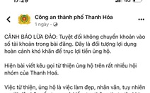 Công an Thanh Hóa cảnh báo lừa đảo từ việc kêu gọi ủng hộ từ thiện qua mạng xã hội