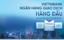 VietinBank miễn, giảm các loại phí thiết yếu cho doanh nghiệp