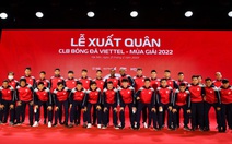 CLB Viettel đặt mục tiêu vào top 3, cạnh tranh chức vô địch V-League 2022