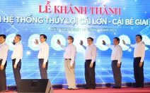 Thủ tướng phát lệnh khánh thành 'siêu cống' thủy lợi lớn nhất Việt Nam