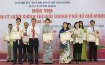 Bế mạc Hội thi giảng viên lý luận chính trị giỏi TP.HCM năm 2022