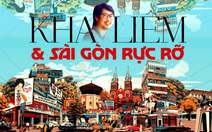 Kha Liêm và Sài Gòn rực rỡ