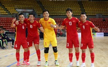 Tuyển futsal Việt Nam 'không được sợ' Thái Lan