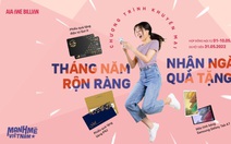 AIA Việt Nam khuyến mại đặc biệt ‘Tháng năm rộn ràng - Nhận ngàn quà tặng’