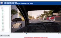 Sát hạch bằng phần mềm mô phỏng tình huống giao thông hiệu quả không?