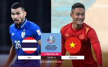 Các chuyên gia châu Á dự đoán 'cửa thắng' của U23 Thái Lan cao hơn Việt Nam