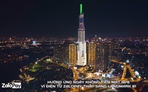 ZaloPay thắp sáng Landmark 81 hưởng ứng Ngày không tiền mặt 2022