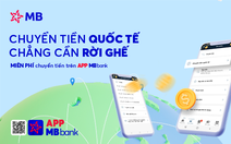 Chuyển tiền quốc tế dễ dàng trên app MBBank