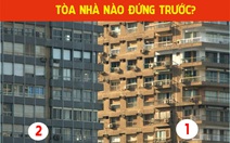 Thử tài phán đoán: Tòa nhà nào đứng trước?