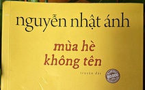 Mùa hè không tên của ký ức Nguyễn Nhật Ánh