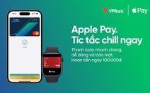 Apple Pay của VPBank mới là vật bất ly thân