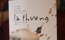 Là thương, tự truyện của ông thầy không bục giảng Lê Duy Niệm