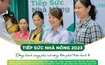 Tiếp sức nhà nông 2023: Đồng hành cùng phụ nữ nông thôn phát triển kinh tế