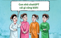 ChatGPT qua mặt cả bốn chị em tố nữ