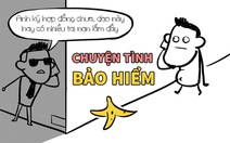 Chuyện tình bảo hiểm: 'Cô ấy lợi dụng lòng tin của bạn'