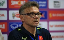 HLV Philippe Troussier: 'Ngoài chiến thắng thì lối chơi trận này đã thật sự tốt'