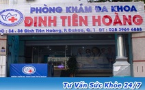 Phòng khám đa khoa Đinh Tiên Hoàng tái diễn sai phạm