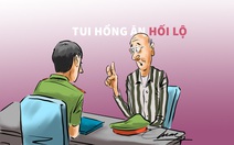 Thưa cán bộ, tui hổng có ăn hối lộ