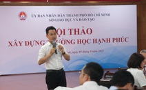 Xây dựng 'trường học hạnh phúc' tại TP.HCM