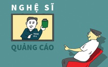 Nghệ sĩ không dám dùng thuốc do chính mình quảng cáo