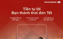 Techcombank ra mắt tính năng mới: Bật để "tiền tự sinh lời"