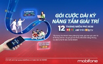 Đắm chìm trong thế giới giải trí đa sắc màu với các gói cước dài kỳ MobiFone