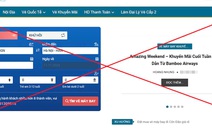 Coi chừng mua trúng vé máy bay 'siêu rẻ' nhưng 'siêu dỏm' dịp Tết
