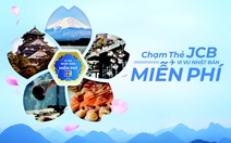 Cơ hội vi vu Nhật Bản miễn phí và trúng hàng ngàn e-voucher từ JCB Việt Nam