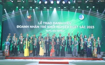 Tìm ứng viên cho danh hiệu Doanh nhân trẻ khởi nghiệp xuất sắc 2024