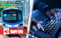 Điểm tin 18h: Metro số 1 'loading' 98%; Tin tặc gia tăng trộm tiền gửi ngân hàng ở Đông Nam Á