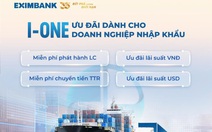 Eximbank ưu đãi lớn cho doanh nghiệp nhập khẩu nhân dịp 35 năm thành lập