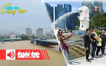 Điểm tin 18h: Lũ ở Hà Giang sắp vượt lịch sử 1969; Nhập cư và 'xã hội siêu già' ở Singapore