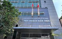 Sở Quy hoạch - Kiến trúc TP.HCM có 6 phòng và 3 đơn vị sự nghiệp
