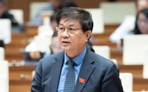 Đại biểu: Thu hồi tài sản khi dẫn độ tội phạm Việt Nam bỏ trốn ra nước ngoài thế nào?