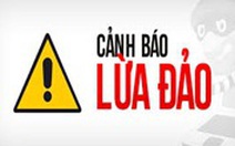Cảnh báo nhận diện 24 thủ đoạn lừa đảo phổ biến trên mạng