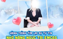 Trải nghiệm nâng ngực tại Bệnh Viện Thẩm Mỹ EMCAS
