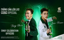 Jun Phạm và Tăng Phúc lan tỏa tinh thần ‘Chẳng cần lớn lao cũng Special’