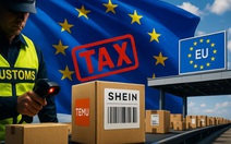 EU bỏ miễn thuế đối với hàng hóa nhập khẩu giá trị thấp