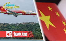 Điểm tin 8h: Vietjet bay lại Côn Đảo; Nhật Bản cảnh báo công dân ở Trung Quốc thận trọng
