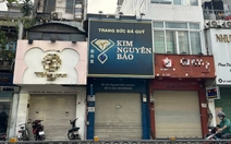 Công an TP.HCM xác minh thông tin chủ tiệm vàng Kim Nguyên Bảo bị tố chiếm đoạt tiền đặt cọc