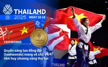 SEA Games 33 ngày 10-12: Taekwondo mang về cho VN tấm huy chương vàng thứ hai