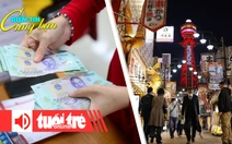 Điểm tin 8h: Hé lộ ‘mỏ vàng’ bị nhà đầu tư lãng quên; Du lịch Osaka đối mặt nguy cơ khủng hoảng