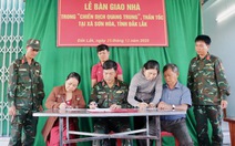 Bàn giao 5 căn nhà đầu tiên trong Chiến dịch Quang Trung cho người dân vùng lũ Phú Yên cũ