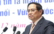 Thủ tướng Phạm Minh Chính: Phải bỏ tư duy không biết mà vẫn quản