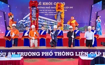 FPT xây dựng trường phổ thông liên cấp thứ hai tại Bình Định