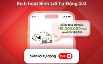 Sau Techcombank, nhiều ngân hàng theo xu hướng Sinh lời tự động