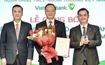 Bổ nhiệm ông Lê Quang Vinh làm tổng giám đốc Vietcombank