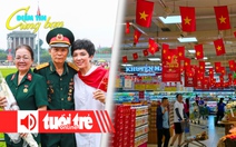 Điểm tin 18h: Thế hệ trẻ tự hào và biết ơn trong hòa bình; Siêu thị đua khuyến mãi mừng đại lễ